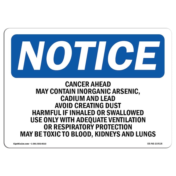 Signmission Safety Sign, OSHA Notice, 10" Height, Cancer Hazard May Contain Inorganic Sign, Portrait OS-NS-D-710-V-10419 - main